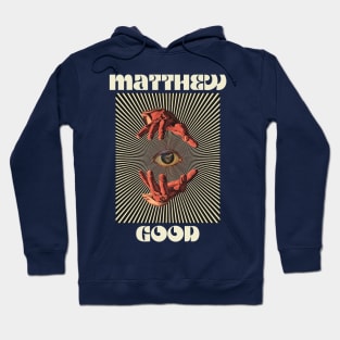 Hand Eyes Matthew Good Hoodie